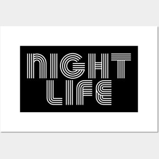 NIGHT LIFE - White Posters and Art